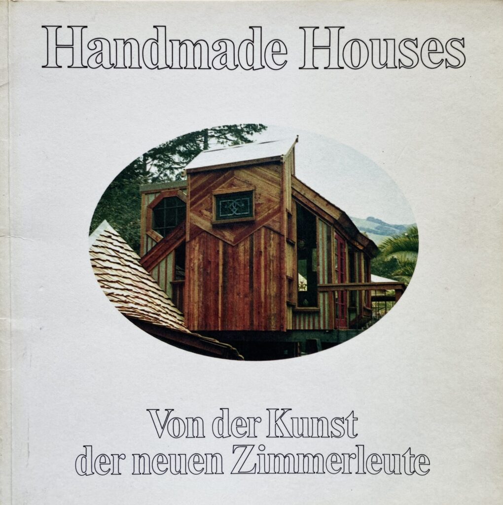 Art Boericke & Barry Shapiro - Handmade houses (1975)