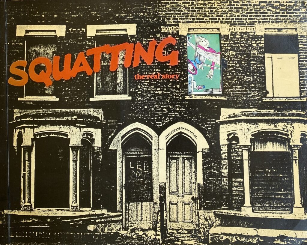 Squatting: the real story (1980)
