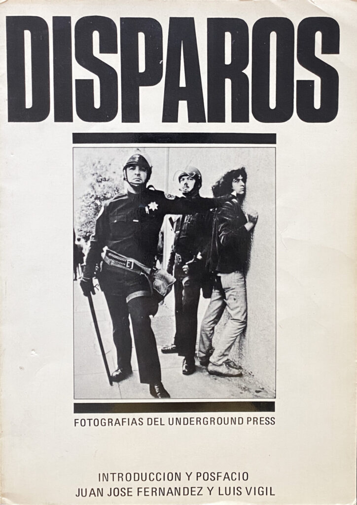 Disparos, fotografías del underground press (1977)