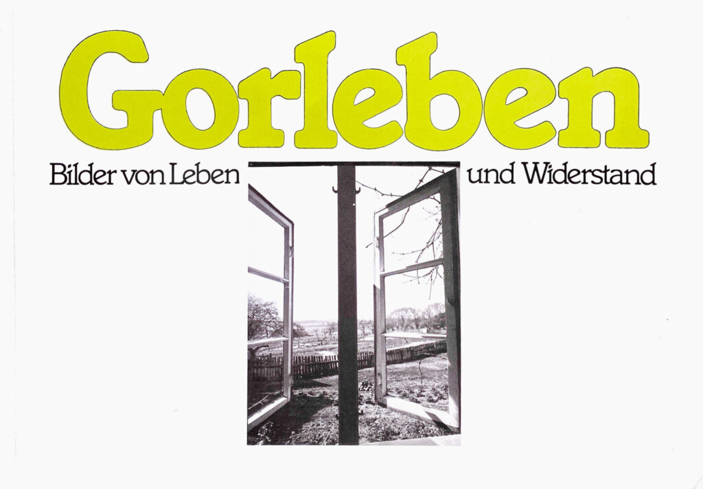 Gorleben: Bilder von Leben und Widerstand (1979)
