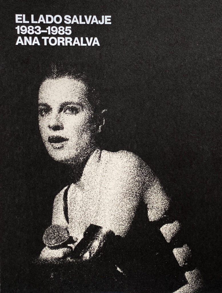 Ana Torralva - El lado salvaje 1983-1985 (2024)